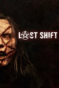 films et séries avec Last Shift