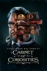Le Cabinet de curiosités de Guillermo del Toro en streaming