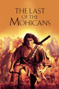 films et séries avec Le Dernier des Mohicans
