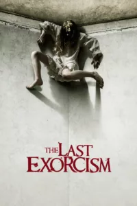 films et séries avec Le Dernier Exorcisme
