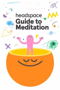 Le guide Headspace de la méditation en streaming