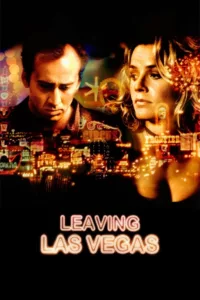 films et séries avec Leaving Las Vegas
