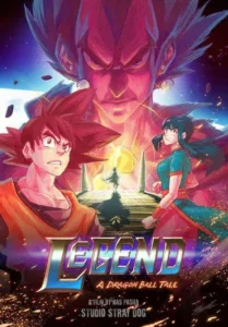 Legend: A Dragon Ball Tale en streaming