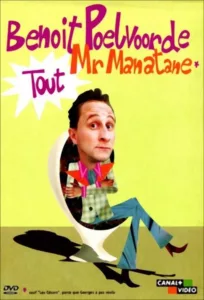 Les Carnets de Monsieur Manatane en streaming