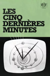 Les Cinq Dernières Minutes en streaming