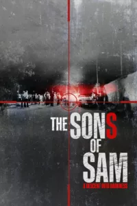 Les Fils de Sam : L’horreur sans fin en streaming