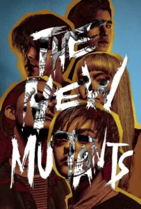 films et séries avec Les Nouveaux Mutants