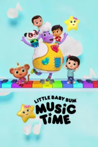 Little Baby Bum : La crèche musicale en streaming