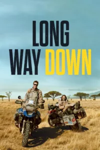 Long Way Down en streaming