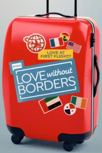 Love Without Borders en streaming