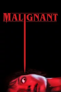 films et séries avec Malignant