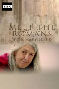 Professor Mary Beard looks beyond the stories of emperors, armies, guts and gore to meet the everyday people at the heart of Ancient Rome’s vast empire.   Bande annonce / trailer de la série Meet the Romans with Mary Beard […]