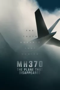 MH370 : L’avion disparu en streaming