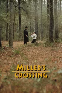 films et séries avec Miller’s Crossing