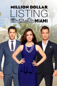 Million Dollar Listing has expanded into the sexy city of Miami where three luxury real estate agents battle it out in the world of high-end real estate. With a surging market in South Florida, properties are selling for record rates […]