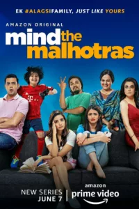 Mind the Malhotras en streaming