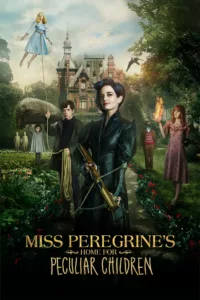 films et séries avec Miss Peregrine et les enfants particuliers
