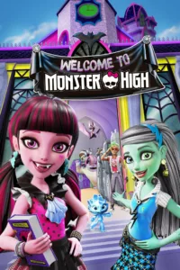 Monster High: Bienvenue à Monster High en streaming