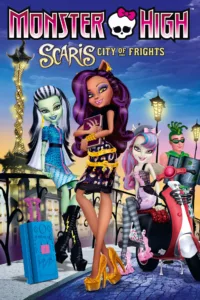 Monster High – Scaris, la ville des frayeurs en streaming