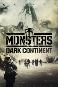 films et séries avec Monsters: Dark Continent