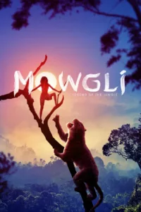 Mowgli: La Légende de la jungle en streaming