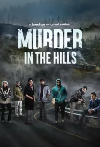 Murder in the Hills en streaming