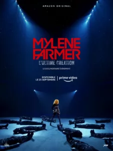 Mylène Farmer, l’Ultime Création en streaming