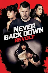 Never Back Down: La Révolte en streaming
