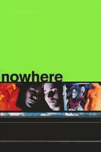 films et séries avec Nowhere