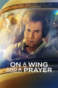 Après la mort inattendue et subite du pilote d’un petit avion, l’un des passagers, Doug White, est contraint de faire atterrir l’avion en toute sécurité afin de sauver toute sa famille.   Bande annonce / trailer du film On a […]