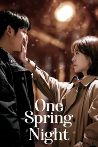 Quand Lee Jeong-in rencontre Yu Ji-ho, quelque chose de totalement imprévu se produit. C’est le printemps, et tout paraît possible…   Bande annonce / trailer de la série One Spring Night en full HD VF After time passes, if you […]