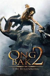 Ong-Bak 2 : La naissance du dragon en streaming