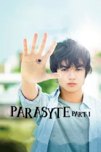 Parasyte Part 1 en streaming