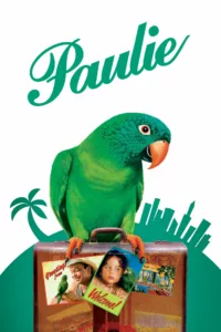 films et séries avec Paulie, le perroquet qui parlait trop