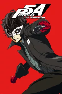 PERSONA5 the Animation en streaming