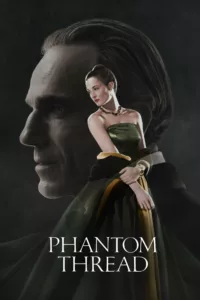 films et séries avec Phantom Thread