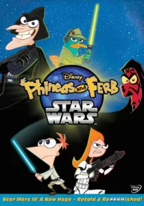films et séries avec Phinéas et Ferb : La guerre des étoiles