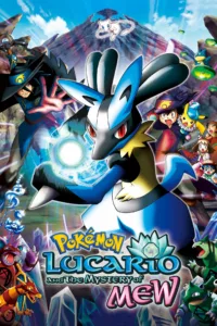 Pokémon : Lucario et le Mystère de Mew en streaming