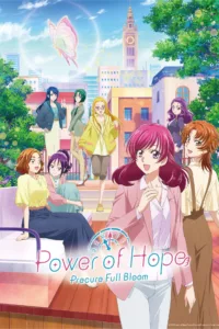 Power of Hope ~Precure Full Bloom~ en streaming