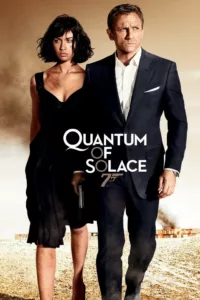 films et séries avec Quantum of Solace