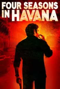 Quatre saisons à La Havane en streaming
