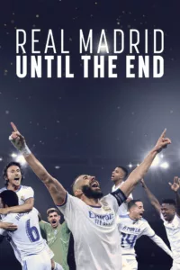 Real Madrid : jusqu’à la victoire ! en streaming
