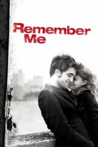 films et séries avec Remember me