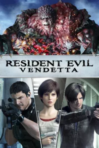 films et séries avec Resident Evil : Vendetta