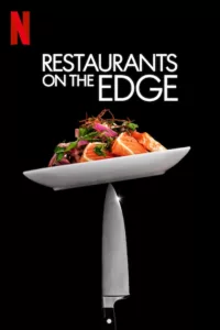 Restaurants on the Edge en streaming