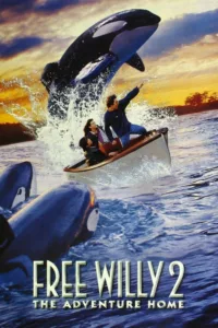 films et séries avec Sauvez Willy 2 : La nouvelle aventure