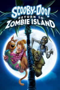 films et séries avec Scooby-Doo ! Retour sur l’île aux zombies