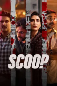 Après le meurtre choquant d’un confrère, une journaliste en quête de justice se retrouve aux prises avec la police, les médias et la pègre de Mumbai.   Bande annonce / trailer de la série Scoop en full HD VF Date […]