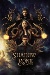 Shadow and Bone : La saga Grisha en streaming