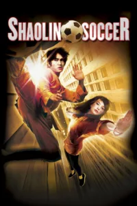 Shaolin Soccer en streaming